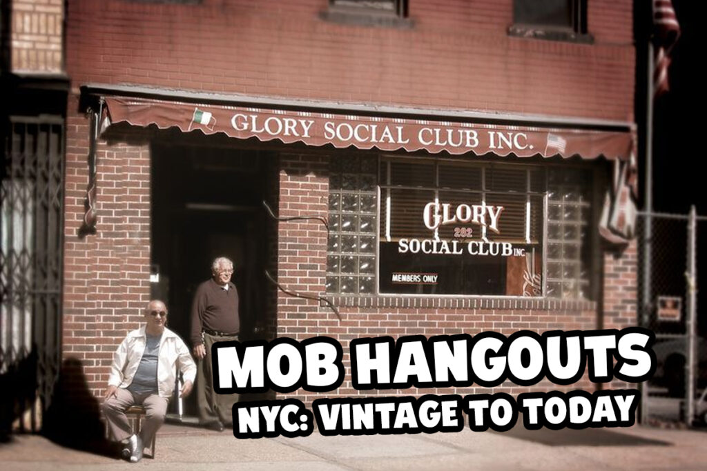 A Gangland Tour of New York City's Most Infamous Mob Hangouts